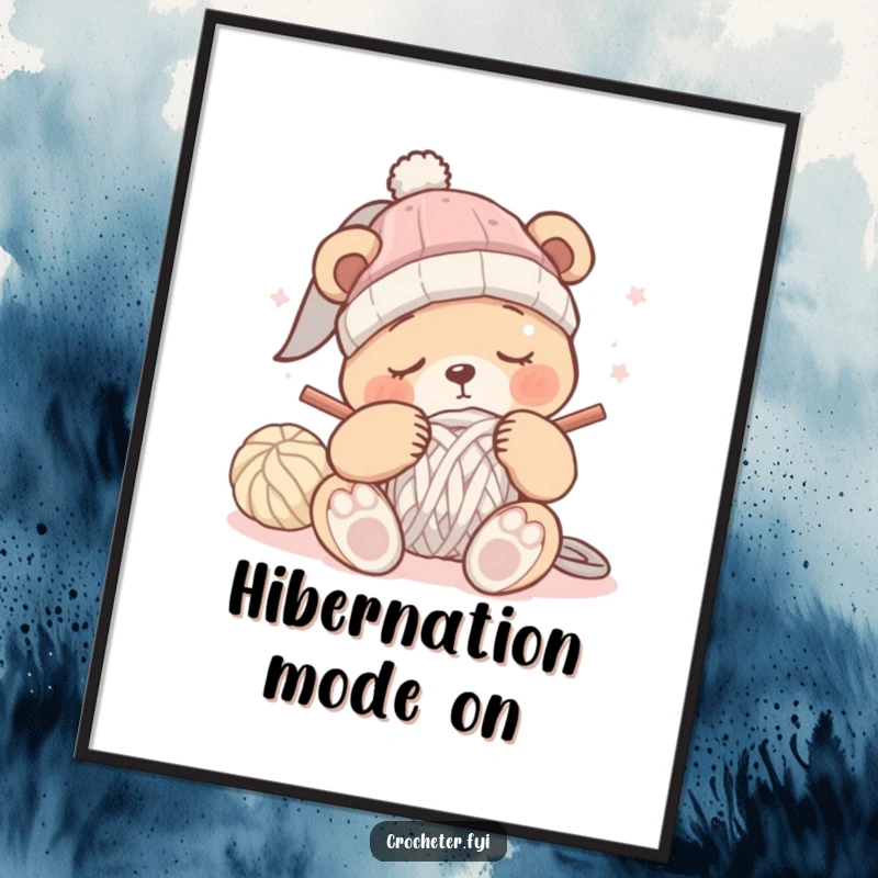 Funny sleepy bear crochet digital art print showing a bear dozing off while trying to crochet a hat.