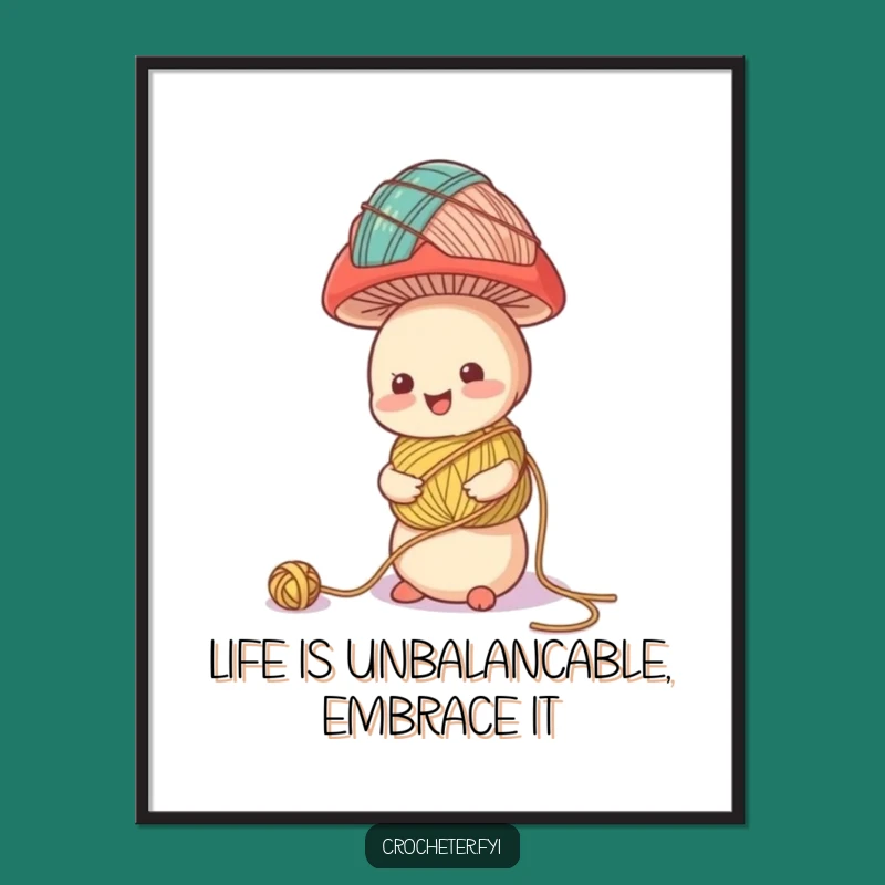 Funny Free Printable Wall Art: Mushroom Yarn Tower Balance - Downloadable Decor