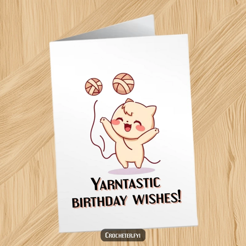 Funny Free Printable Birthday Card featuring a playful character tossing a ball of yarn with a mischievous grin, perfect for laughter.