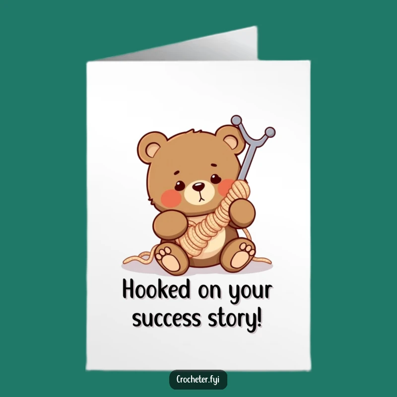 Free Printable Congrats Card: Clumsy Bear Crochet Mishap - Downloadable Humor