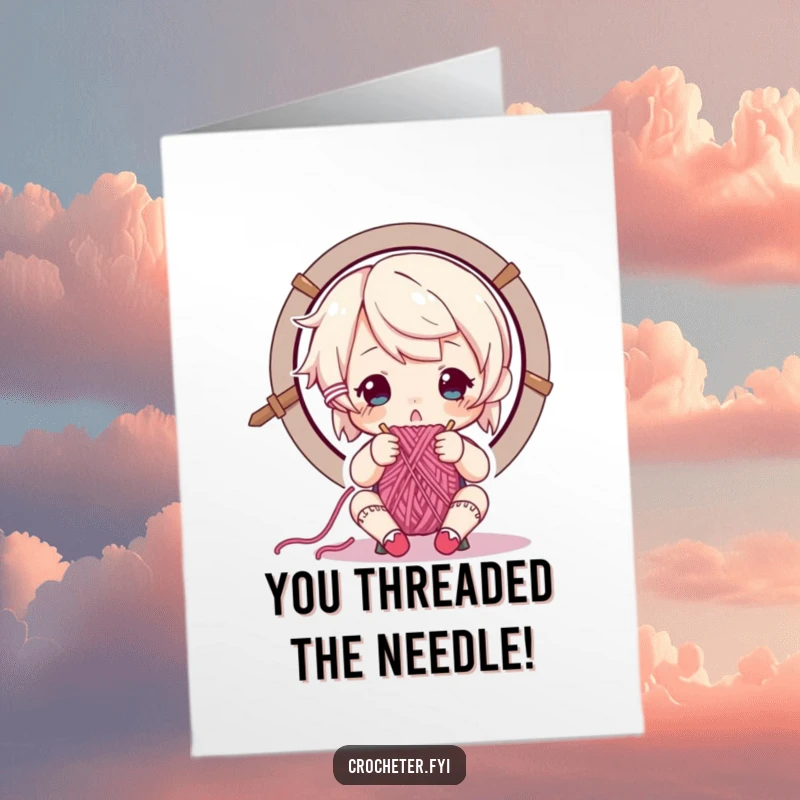 Funny Free Printable Congratulations Card: A character intently focuses on threading yarn through a needle, symbolizing precision and accomplishment.