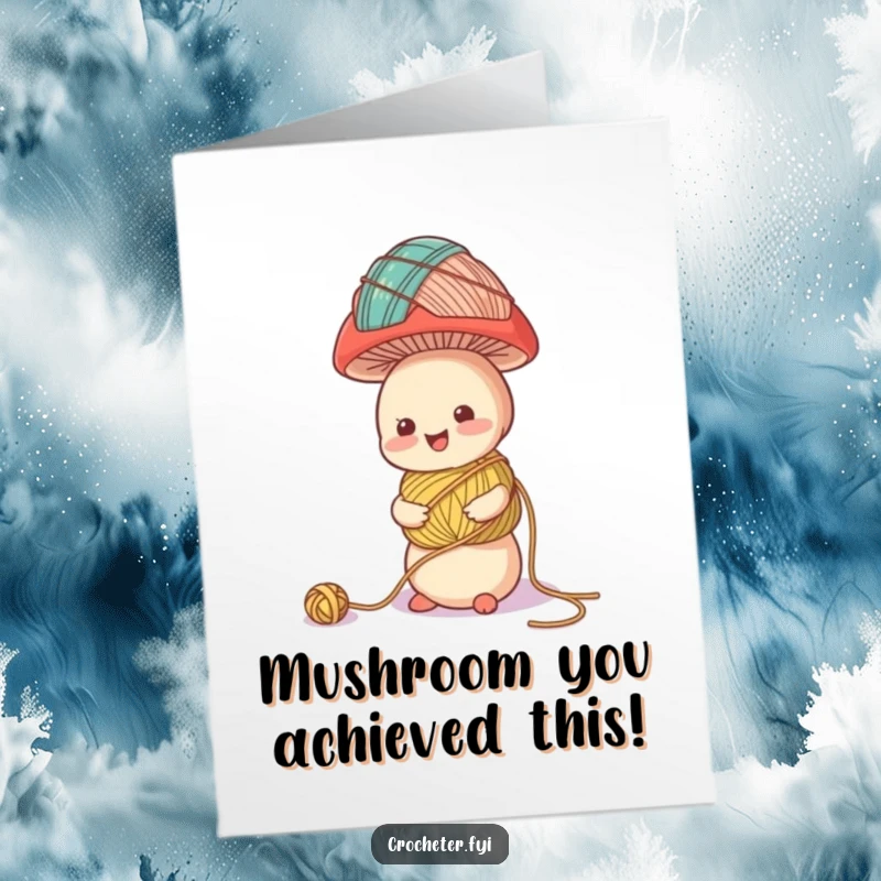Free Printable Congratulations Card: Cheerful mushroom skillfully balancing a huge tower of yarn balls. Funny, celebratory downloadable art.