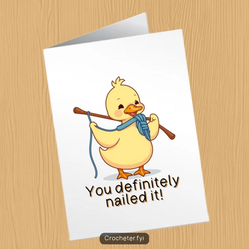 Funny Free Printable Duck Congratulations Card: A cheerful duck intently looping yarn with a crochet hook to signify victory.