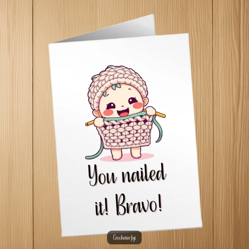 Funny Free Printable Congrats Card: Happy character demonstrating a complex crochet stitch with enthusiasm, celebrating skill.