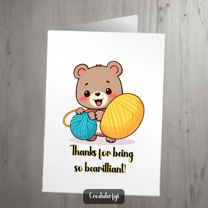 Funny free printable thank you card featuring a smiling bear winding a large colorful yarn ball, showing gratefulness.